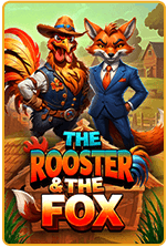 The Rooster & The Fox